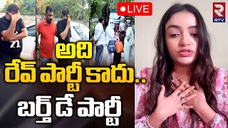 LIVE🔴అది రేవ్‌ పార్టీ కాదు..బర్త్‌ డే పార్టీ | Aashi Roy On Bangalore Rave Party | RTV