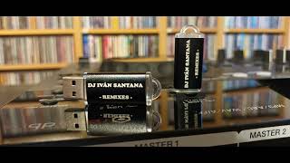 DJ IVÁN SANTANA - REMIXED PACK USB ( LIMITED )