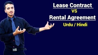 Lease VS Rent || Lease Contract VS Rental Agreement || Urdu / Hindi