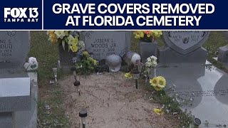 Florida families outraged after grave covers removed at cemetery