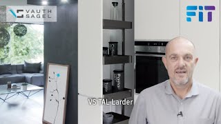 FIT For Purpose Product Video - Vauth Sagel TAL Larder - Premium Fixed Front Pantry Pull Out