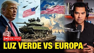 URGENTE: CONGRESO DE EEUU DA LUZ VERDE A TRUMP PARA IR VS EUROPA | TheMXFam