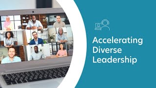 Webinar: Accelerating Diverse Leadership