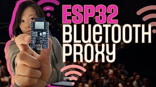 Set up a Bluetooth proxy with ESP32 in Home Assistant