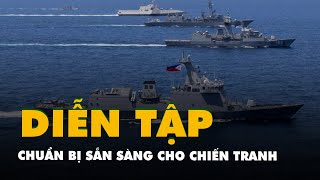 Philippines và các nước diễn tập ở Biển Đông, Trung Quốc tuyên bố sẵn sàng cho chiến tranh