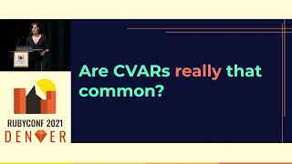 RubyConf 2021 - Improving CVAR performance in Ruby 3.1 by Eileen M Uchitelle