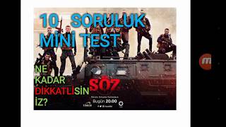 10 Soruluk mini test -Söz dizisini ne kadar dikkatli takip ediyorsunuz?