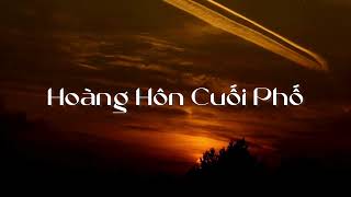 🌇 HOÀNG HÔN CUỐI PHỐ — Bản nhạc AI dành cho những khoảnh khắc hoàng hôn \