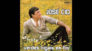 José Cid - Verdes trigais em flor