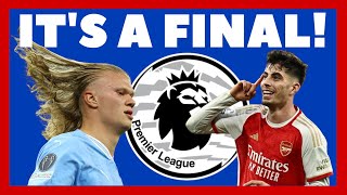 🔥 THIS IS A FINAL | MAN CITY VS ARSENAL PREVIEW | PL WEEK 30 PREDICTIONS | PEP V