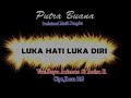 LUKA HATI LUKA DIRI - PUTRA BUANA voc. Bayu Arizona ft annisa rahma