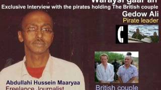 Abdullahi hussein maaryaa  from somali channel Interview with the pirate's leader holding