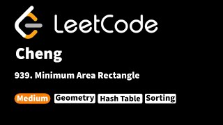 LeetCode 939. Minimum Area Rectangle