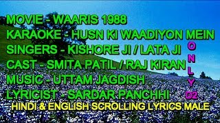 Husn Ki Wadiyon Mein Karaoke Male With Lyrics Scrolling Only D2 Kishore Lata Waaris 1988