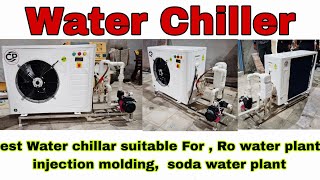 The Best Water Chiller  For Ro Plant , Soda water plant , injection molding machine - online water c