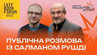 Публічна розмова із Салманом Рушді | BookForum