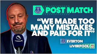 Benitez: "We Need To Learn From Our Mistakes" | Everton 1-4 Liverpool | Post Match Reaction