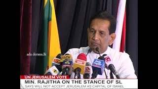 Min. Rajitha says he will not accept Jerusalem as capital of Israel (English)