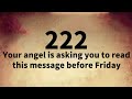 🧚222🌈Your Angel Is Asking You To Read This Message Before Friday🦋Don’t Ignore