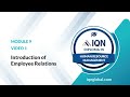 Module 9 - Video 1 - Introduction of Employee Relations