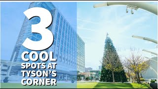 3 Cool Spots in Tysons Corner