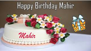 Happy Birthday Mahir Image Wishes✔