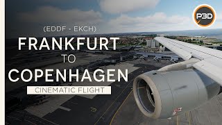 [P3Dv5.1] Lufthansa A321 - BEAUTIFUL Approach into Copenhagen from Frankfurt (EDDF - EKCH) [4K]