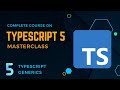 TypeScript 5 Masterclass: TypeScript Generics - Build a Full-Stack App !