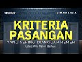 DIJAMIN BERUNTUNG Jika Memilih Pasangan dengan Kriteria ini - Ustadz Wira Mandiri Bachrun