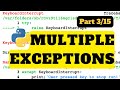 Multiple Exceptions| Python Tutorial