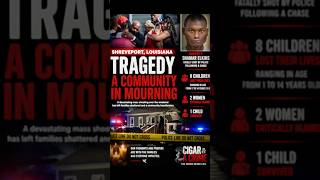 Shreveport, Louisiana Tragedy | A Community in Mourning