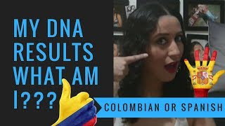 What are my DNA results? Am I Spanish and Colombian?