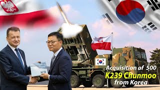 Starting to be feared by other countries! Poland acquires 500 K239 Chunmoo MLRS South Korea