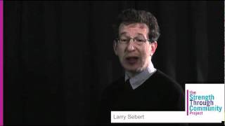 Rabbi Larry Sebert for Strength Through Community and It Gets Better