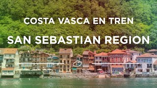 San Sebastian Region. Costa Vasca en tren.