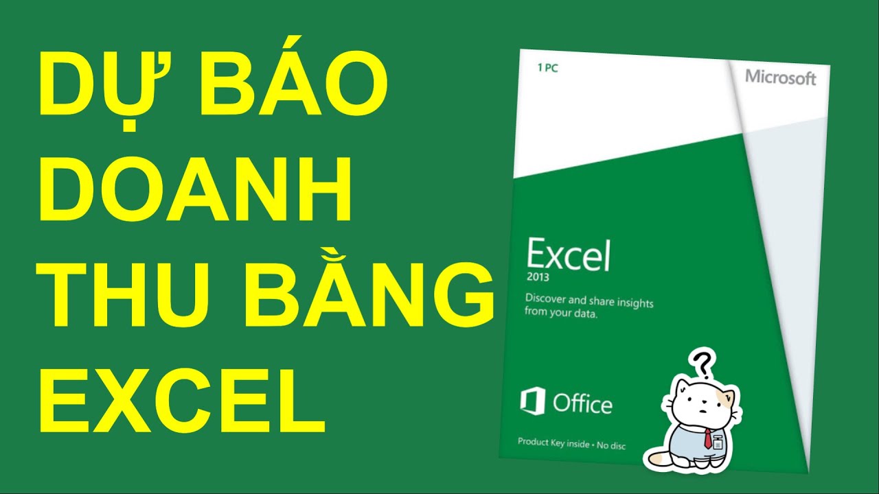 DỰ BÁO DOANH THU BẰNG EXCEL - AI CŨNG CẦN BIẾT - YouTube