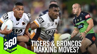 Tigers to poach Broncos stars \u0026 Hodgson Brisbane bound? I NRL 360 I Fox League