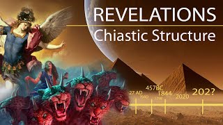 Revelations Chiastic Structure Explained