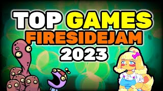 My TOP GAMES of the Fireside Game Jam 2023