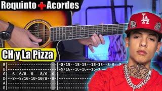 Ch Y La Pizza Natanael Cano X Fuerza Regida Tutorial Guitarra