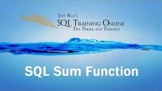 Sql Training Online - Sql Sum Function 2019