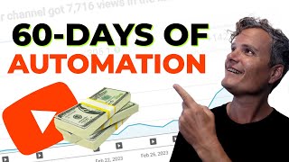 I Tried YouTube Automation For 60 Days (Case Study Results Part 2)
