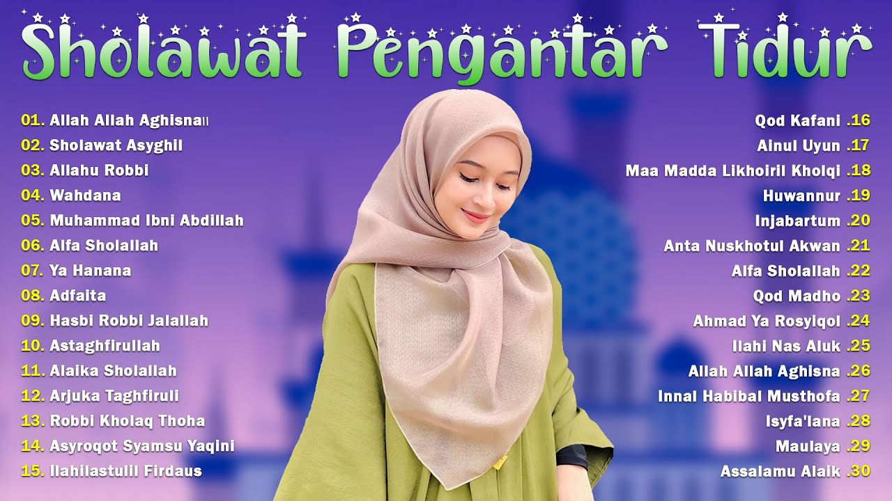 Sholawat Pengantar Tidur Cocok Untuk Bayi - Sholawat Nabi Merdu Terbaru ...