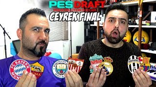 ŞAMPIYONLAR LIGI ÇEYREK FINAL CHALLENGE ! PesDraft Pes 2018