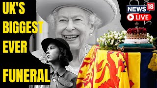 Queen Elizabeth Funeral 2022 Live | Buckingham Palace Live | London | King Charles | News18