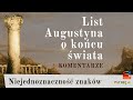 List Augustyna o końcu świata | Niejednoznaczność znaków | ks. Przemysław Szewczyk
