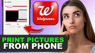 How To Print Pictures from Your Phone at Walgreens in 2026