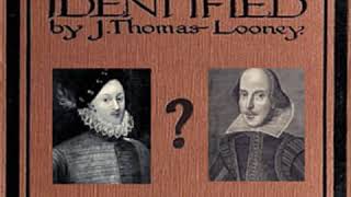 Shakespeare Identified by J. Thomas LOONEY read by Various Part 1/3 | Full Audio Book
