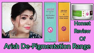 Arish Pigmentation Range Review. Demo and honest review. Bengali Video. Oyshika Ajoy Mukhopadhyay