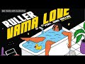 RULLER - Vama Love (feat. Mac Millan)